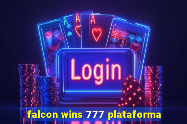 falcon wins 777 plataforma